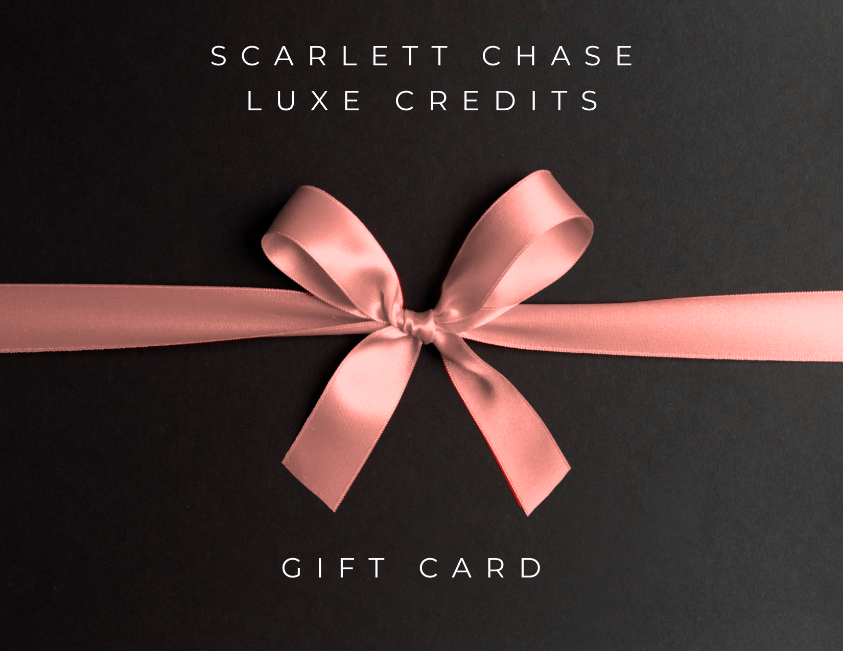 Scarlett Chase™ Gift Card - Scarlett Chase®